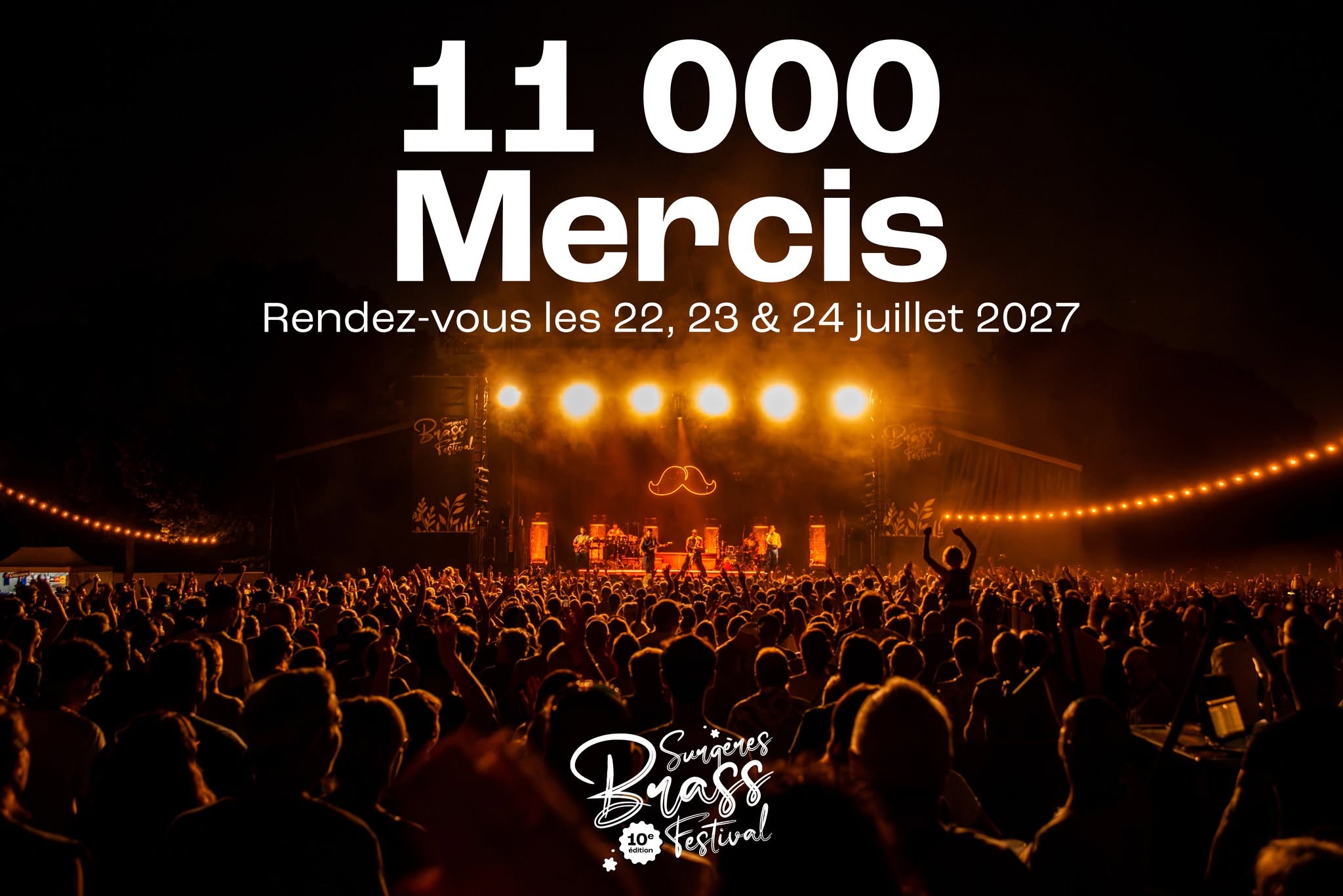 11000 MERCIS, rendez-vous les 22,23 et 24 juillet 2027